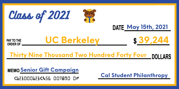 Graphic image of a check for $39,000 raised by the Class of 2021 for UC Berkeley.