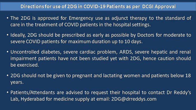 The 2DG medication can be administered to COVID-19 patients under the supervision and prescription of a doctor. Directions for the usage of this drug for COVID-19 patients as per DCGI approval are attached here for reference.