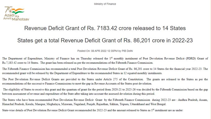 On the recommendations of the Fifteenth Finance Commission,  @FinMinIndia  released the 1st monthly installment of Post Devolution Revenue Deficit Grant of Rs.7,183.42 crore to 14 States