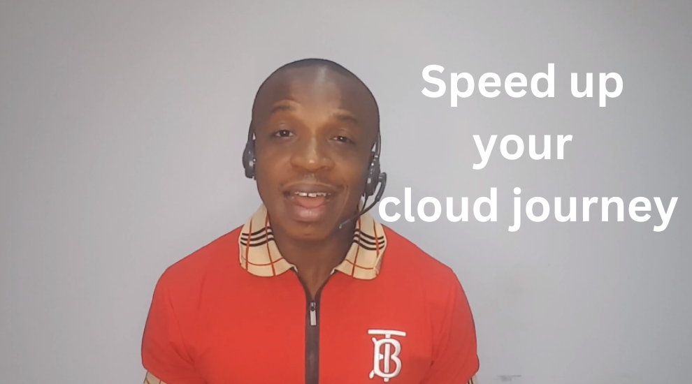 speed up your cloud journey