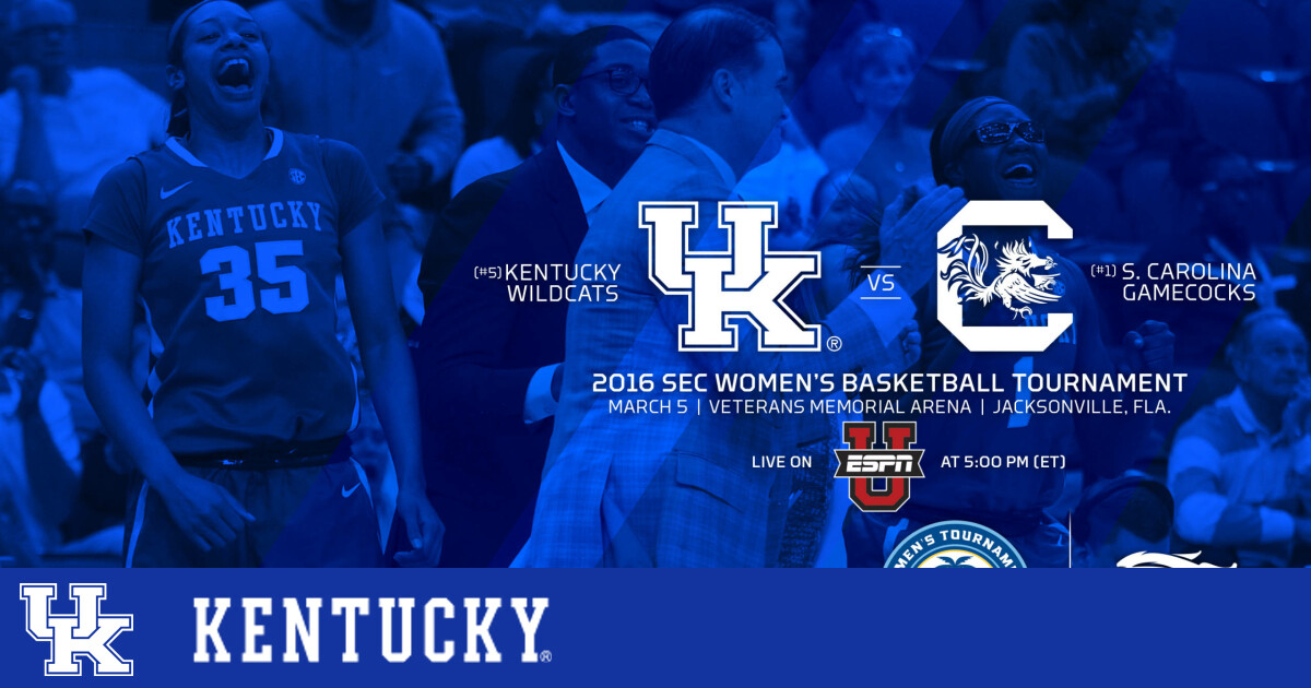 No. 13 UK Meets No. 3 South Carolina in SEC Tournament Semifinals – UK ...