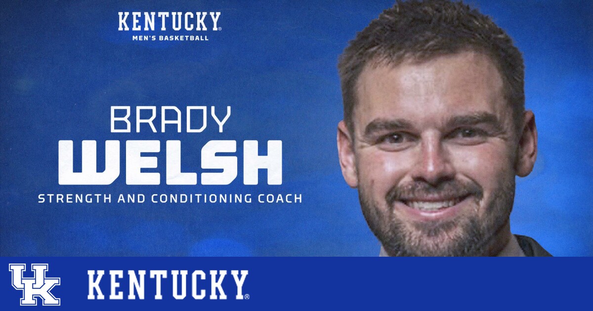 Kentucky MBB embracing Brady Welsh's strength and conditioning style