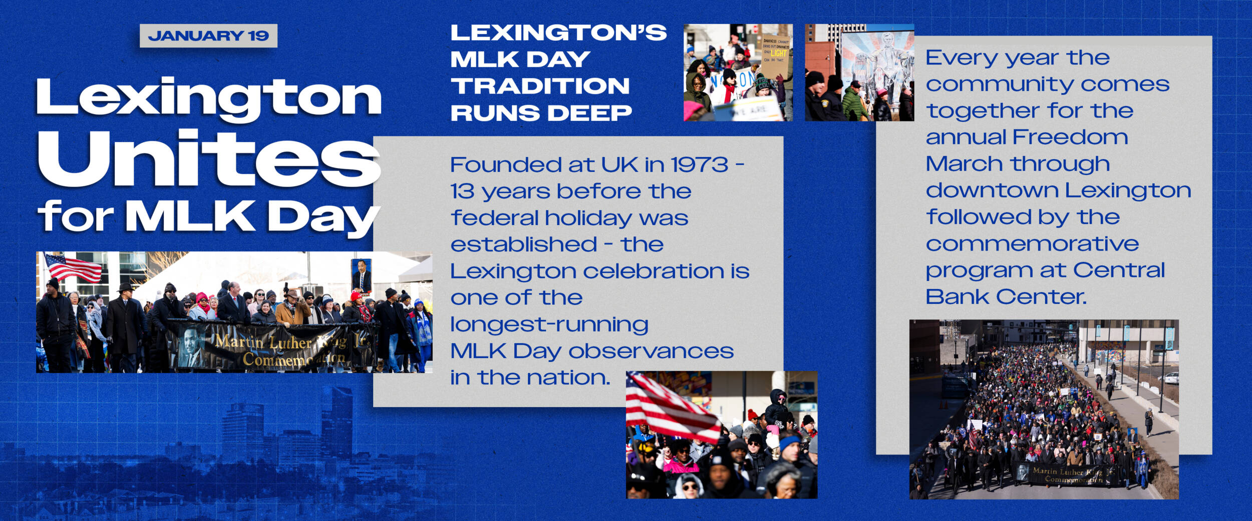 Banner titled 'Lexington Unites for MLK Day', featuring images of a crowd at a Martin Luther King Jr. Day march with American flags, a description of the event's history since 1973, and an overview of annual Freedom March activities in Lexington at Central Bank Center.