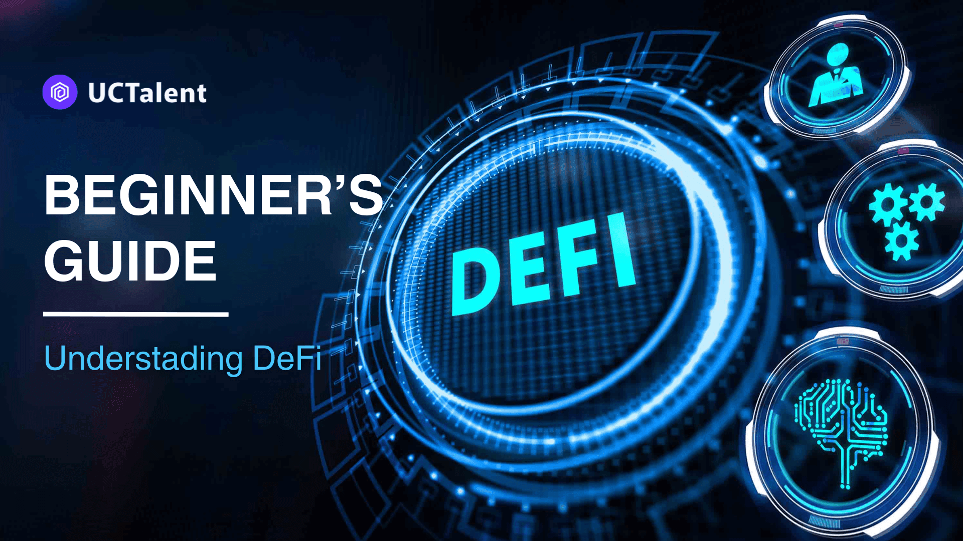 A Beginner’s Guide: Decentralized Finance (DeFi)