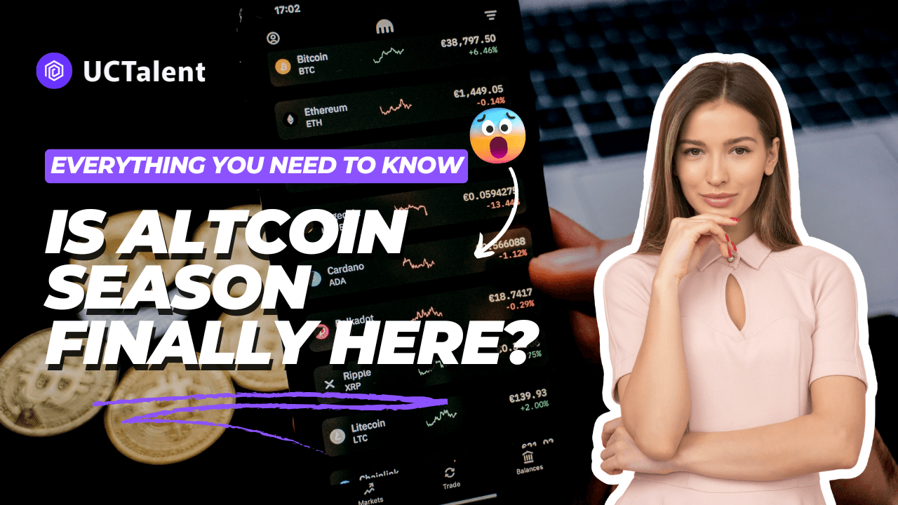 Is Altcoin Season Finally Here? Everything You Need to Know!