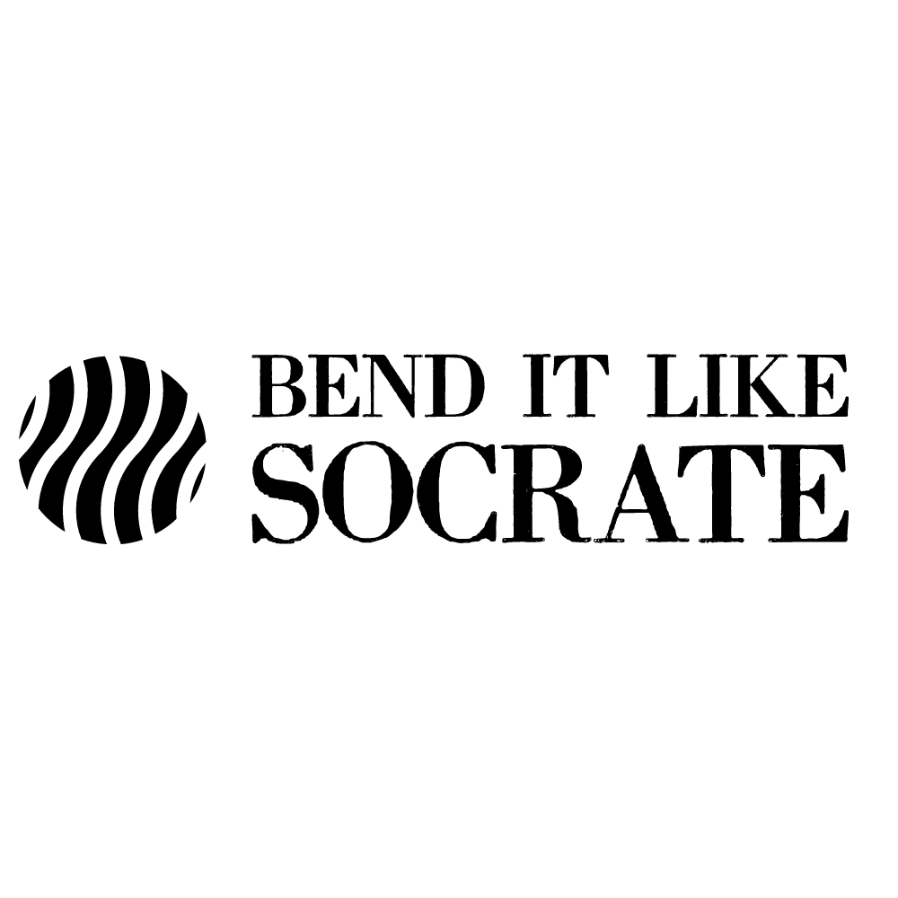 Bend it Like Socrate
