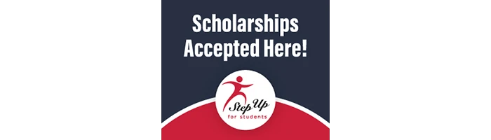 Image that reads Scholarships Accepted Here! Step Up for Students