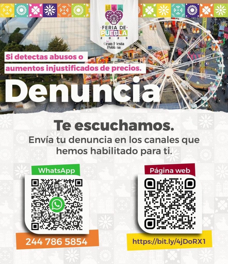 Habilitan canales de denuncia por cobros excesivos en la Feria de Puebla 2025