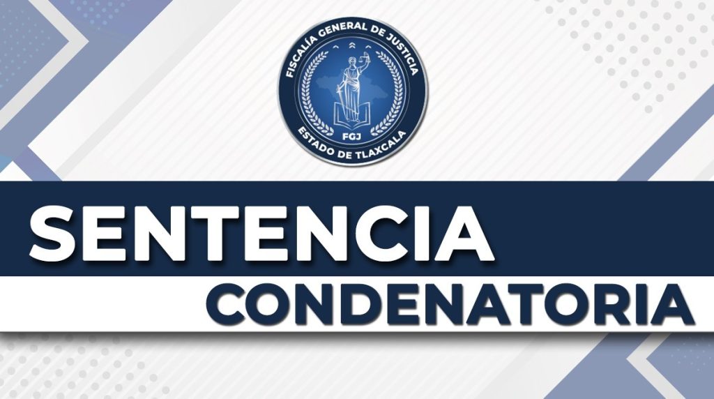 OBTIENE FGJE SENTENCIA CONDENATORIA POR HOMICIDIO CALIFICADO