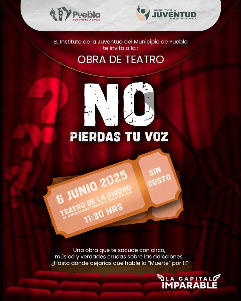 Teatro con causa llega a Puebla para prevenir adicciones en jóvenes