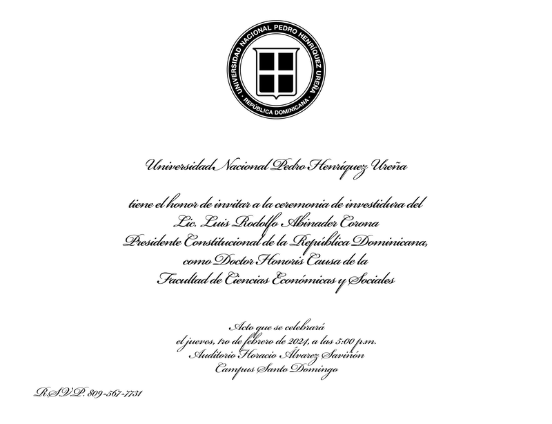 UNPHU will award Honorary Doctorate to President Luis Abinader Corona
