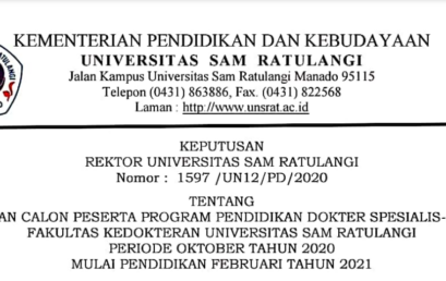 Penetapan Calon Peserta Program Pendidikan Dokter Spesialis-1 (PPDS-1) Fakultas Kedokteran Universitas Sam Ratulangi Periode Oktober Tahun 2020 Pendidik Februari Tahun 2021