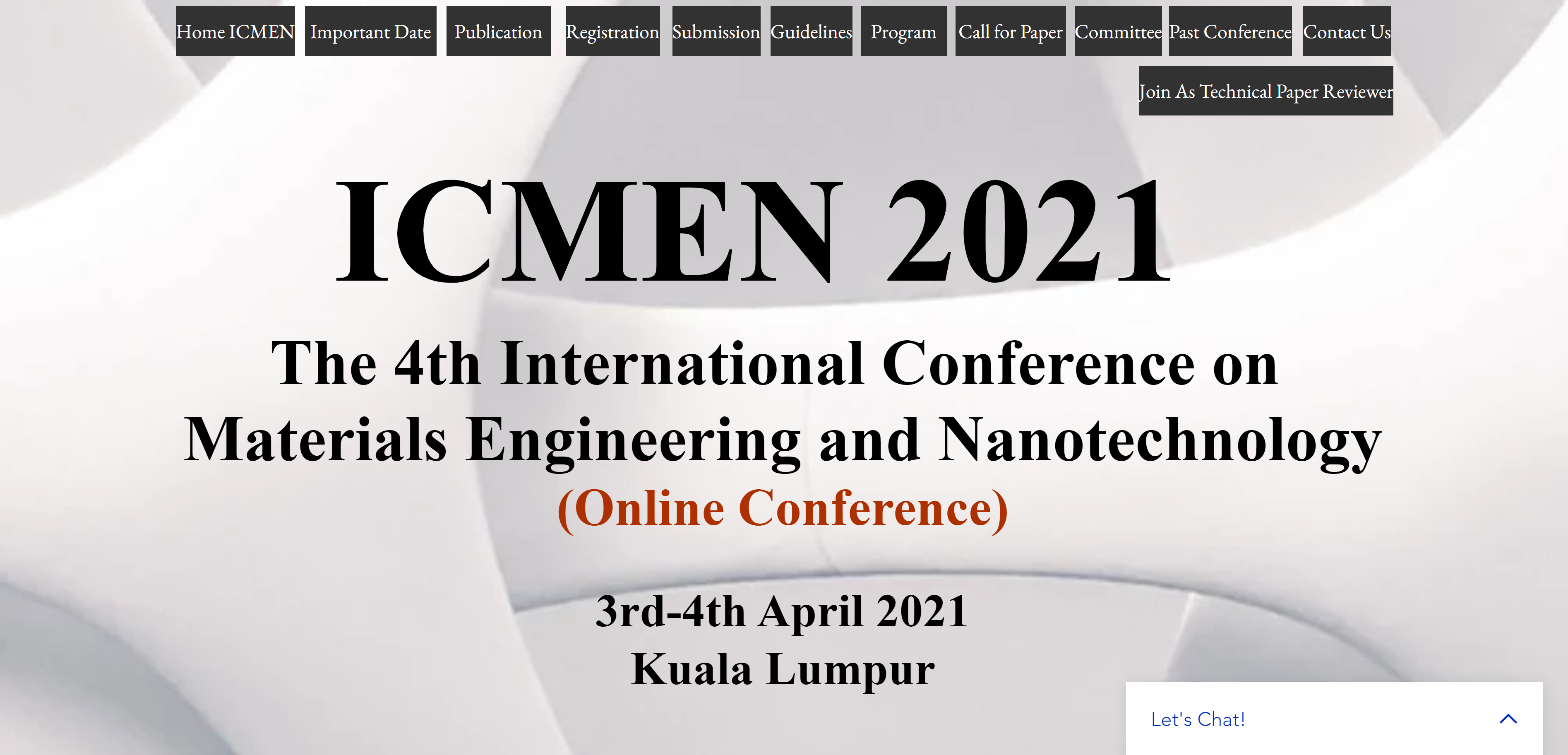 Invitation To The 4th International Conference on Materials Engineering and Nanotechnology 2021