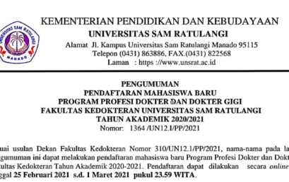 Pengumuman Pendaftaran Mahasiswa Baru Program Profesi Dokter Dan Dokter Gigi Fakultas Kedokteran UNSRAT 2020/2021