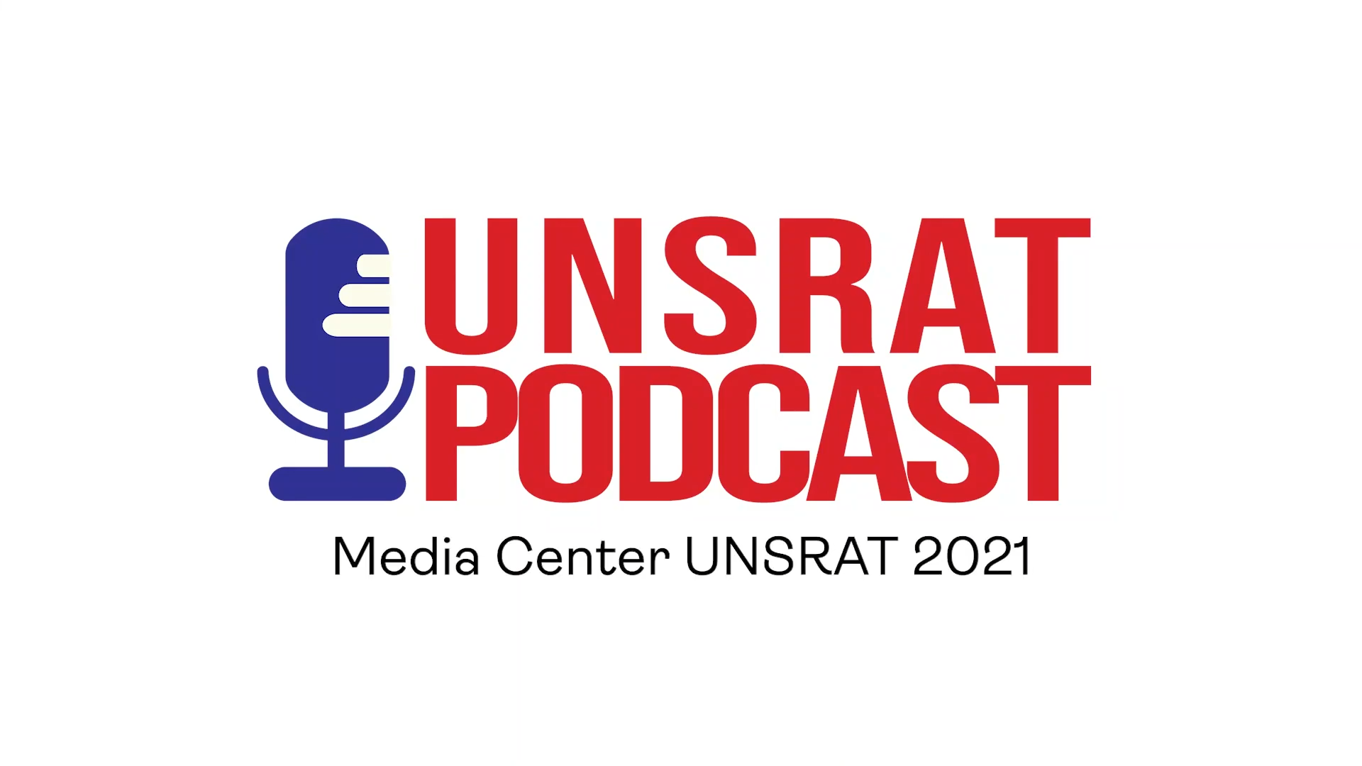 UNSRAT Podcast #3 – Kuliah Zaman Now! UNSRAT Elearning solusi pembelajaran di tengah pandemi