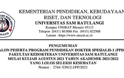 Pengumuman Calon Peserta PPDS-1 Fakultas Kedokteran UNSRAT 2021_2022