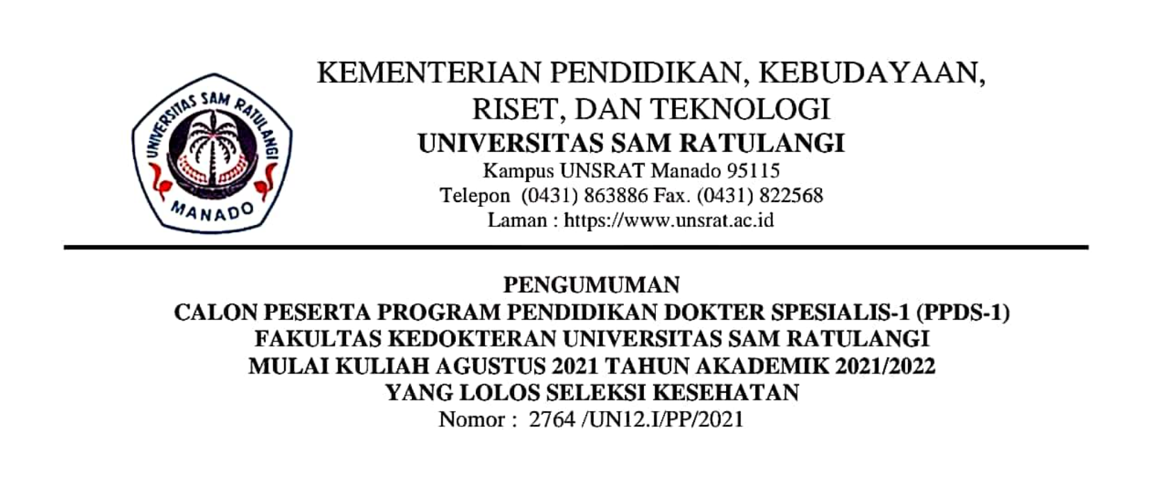 Pengumuman Calon Peserta PPDS-1 Fakultas Kedokteran UNSRAT 2021_2022