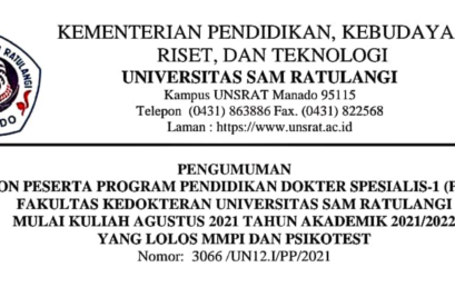 Pengumuman Calon Peserta Program Pendidikan Dokter Spesialis-1 Fakultas Kedokteran UNSRAT Tahun Akademik 2021 2022 yang Lolos MMPI dan Psikotest