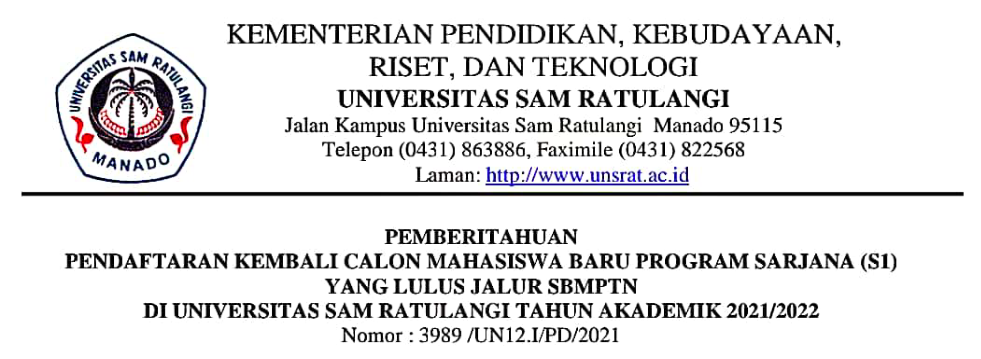 Pemberitahuan Pendaftaran Kembali Calon Mahasiswa Baru program Sarjana (S1) Yang Lulus Jalur SBMPTN Tahun Akademik 2021/2022