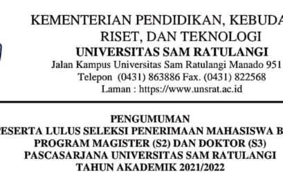 Pengumuman Peserta Lulus Seleksi Penerimaan Mahasiswa Baru Program Magister (S2) dan Doktor (S3) Pascasarjana UNSRAT Tahun Akademik 2021/2022