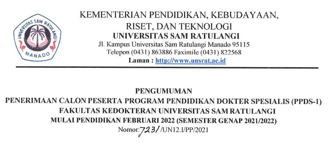 Pengumuman Penerimaan Calon peserta Program Pendidikan Dokter Spesialis (PPDS-1) Fakultas Kedokteran UNSRAT Semester Genap 2021/2022