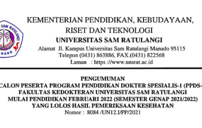 Pengumuman Calon Peserta Program Pendidikan Dokter Spesialis-1 (PPDS-1) Fakultas Kedokteran UNSRAT Semester Genap 2021/2022 yang Lolos Hasil Pemeriksaan Kesehatan