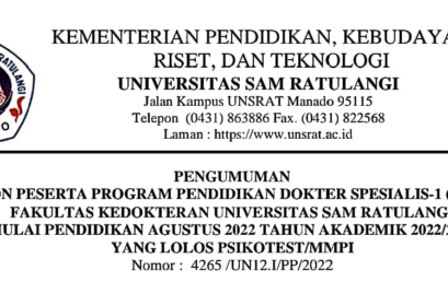 Pengumuman Calon Peserta Program Pendidikan Dokter Spesialis-1 (PPDS-1) Fakultas Kedokteran UNSRAT mulai Pendidikan Agustus 2022 TA 2022/2023 yang Lolos Psikotest/MMPI