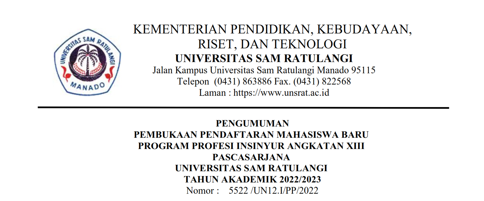 Pengumuman Pembukaan Pendaftaran Mahasiswa Baru Program Profesi Insinyur Angkatan XIII Pascasarjana UNSRAT Tahun Akademik 2022/2023