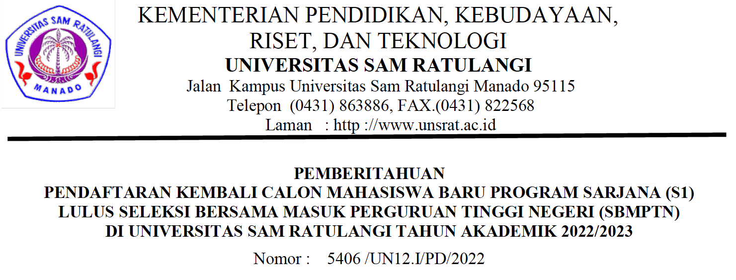 Pemberitahuan Pendaftaran Kembali Calon Mahasiswa Baru program Sarjana (S1) Yang Lulus Jalur SBMPTN Tahun Akademik 2022/2023