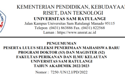 Pengumuman Peserta Lulus Seleksi Penerimaan Mahasiswa Baru Program Doktor (S3) dan Magister (S2) Fakultas Perikanan dan Ilmu Kelautan UNSRAT Tahun Akademik 2022/2023