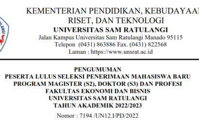 Pengumuman Peserta Lulus Seleksi Penerimaan Mahasiswa Baru Program Magister (S2), Doktor (S3) dan Profesi Fakultas Ekonomi dan Bisnis UNSRAT Tahun Akademik 2022/2023