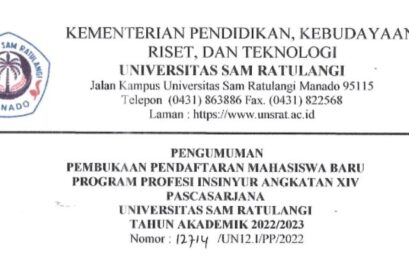 PENGUMUMAN PEMBUKAAN PENDAFTARAN MAHASISWA BARU PROGRAM PROFESI INSINYUR ANGKATAN XIV PASCASARJANA UNIVERSITAS SAM RATULANGI TAHUN AKADEMIK 2022/2023