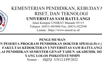 Pengumuman Calon Peserta Program Pendidikan Dokter Spesialis-1 (PPDS-1) Fakultas Kedokteran Universitas Sam Ratulangi Mulai Pendidikan Semester Genap Tahun Akademik 2022/2023 yang Lolos Psikotest/MMPI