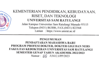 Pengumuman Pendaftaran Mahasiswa Baru Program Profesi Dokter, Dokter Gigi dan Ners Fakultas Kedokteran Universitas Sam Ratulangi Semester Genap Tahun Akademik 2022/2023