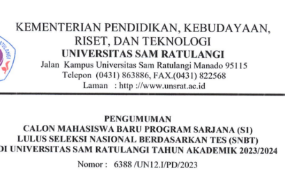 Pengumuman Calon Mahasiswa Baru Program Sarjana (S1) Lulus Seleksi Nasional Berdasarkan Tes (SNBT) di Universitas Sam Ratulangi Tahun Akademik 2023/2024