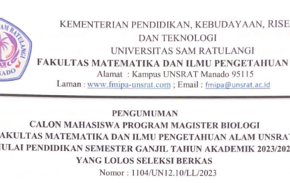 Pengumuman Calon Mahasiswa Program Magister Biologi Fakultas Matematika dan Ilmu Pengetahuan Alam UNSRAT Mulai Pendidikan Semester Ganjil Tahun Akademik 2023/2024 yang Lolos Seleksi Berkas