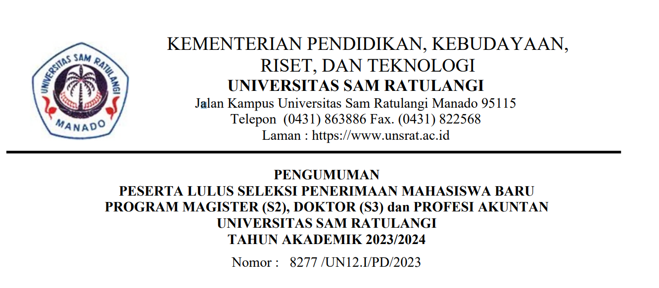 Pengumuman Peserta Lulus Seleksi Penerimaan Mahasiswa Baru Program Magister (S2), Doktor (S3) dan Profesi Akuntan UNSRAT Tahun Akademik 2023/2024