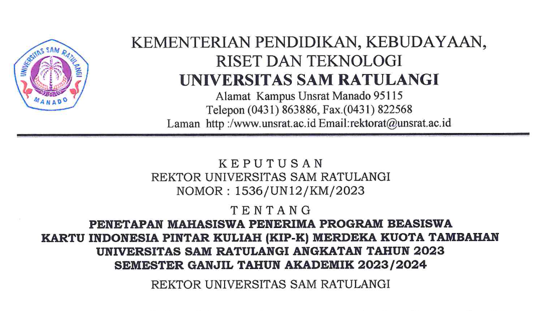 Keputusan Rektor Tentang Penetapan Mahasiswa Penerima Program Beasiswa Kartu Indonesia Pintar Kuliah (KIP-K) Merdeka Kuota Tambahan Universitas Sam Ratulangi Angkatan Tahun 2023 Semester Ganjil Tahun Akademik 2023/2024