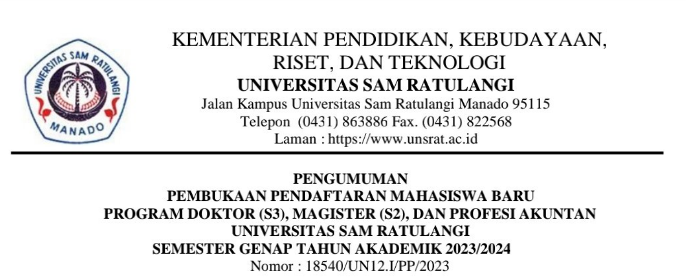 Pengumuman Pembukaan Pendaftaran Mahasiswa Baru Program Doktor (S3), Magister (S2), dan Profesi Akuntan Universitas Sam Ratulangi Semester Genap Tahun Akademik 2023/2024