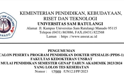 Pengumuman Calon Peserta Program Pendidikan Dokter Spesialis (PPDS-1) Fakultas Kedokteran UNSRAT Mulai Pendidikan Semester Genap Tahun Akademik 2023/2024 yang Lolos Tes Kesehatan