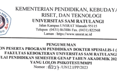 Pengumuman Calon Peserta Program Pendidikan Dokter Spesialis-1 (PPDS-1) Fakultas Kedokteran Universitas Sam Ratulangi Mulai Pendidikan Semester Genap Tahun Akademik 2023/2024 Yang Lolos Psikotest/MMPI