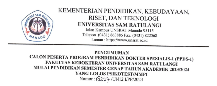 Pengumuman Calon Peserta Program Pendidikan Dokter Spesialis-1 (PPDS-1) Fakultas Kedokteran Universitas Sam Ratulangi Mulai Pendidikan Semester Genap Tahun Akademik 2023/2024 Yang Lolos Psikotest/MMPI