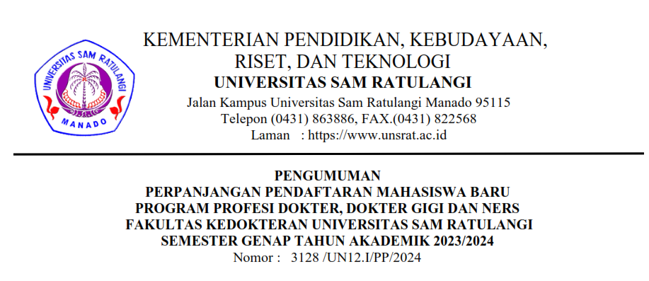 Pengumuman Perpanjangan Pendaftaran Mahasiswa Baru Program Profesi Dokter, Dokter Gigi dan Ners Fakultas Kedokteran Universitas Sam Ratulangi Semester Genap Tahun Akademik 2023/2024