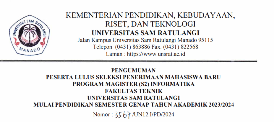 Announcement of Participants Passing the New Student Admission Selection for the Masters (S2) Informatics Program, Faculty of Engineering, Sam Ratulangi University, Starting Even Semester Education for the 2023/2024 Academic Year