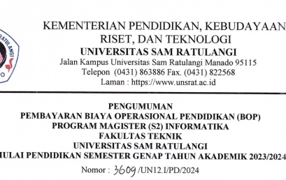 Announcement of Payment of Educational Operational Costs (BOP) for the Masters (S2) Informatics Program, Faculty of Engineering, Sam Ratulangi University, Starting Even Semester Education for the 2023/2024 Academic Year