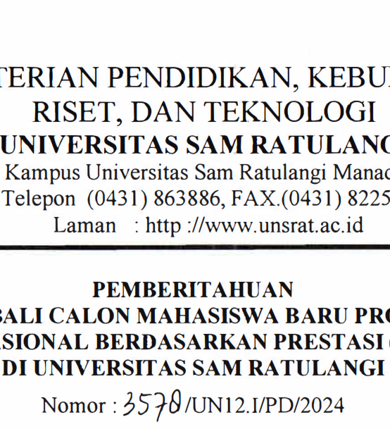 Pemberitahuan Pendaftaran Kembali Calon Mahasiswa Baru Program Sarjana (S1) Lulus Seleksi Nasional Berdasarkan Prestasi (SNBP) Tahun 2024 di Universitas Sam Ratulangi