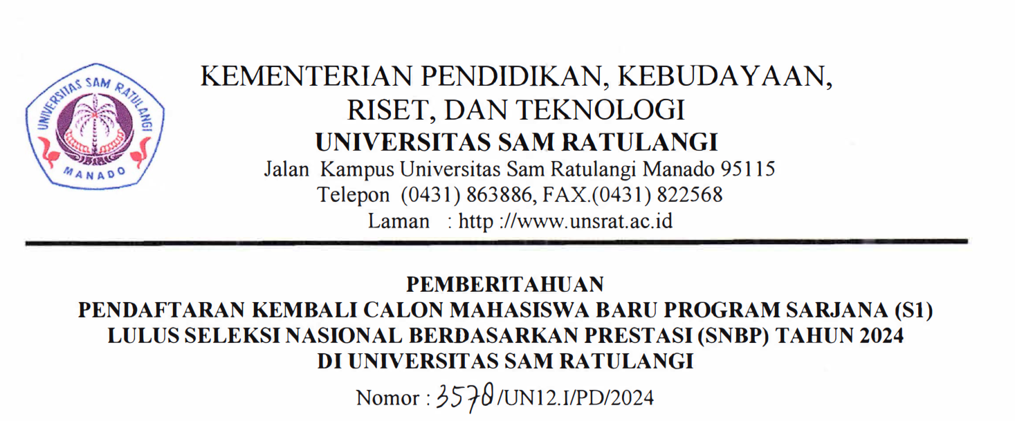 Pemberitahuan Pendaftaran Kembali Calon Mahasiswa Baru Program Sarjana (S1) Lulus Seleksi Nasional Berdasarkan Prestasi (SNBP) Tahun 2024 di Universitas Sam Ratulangi