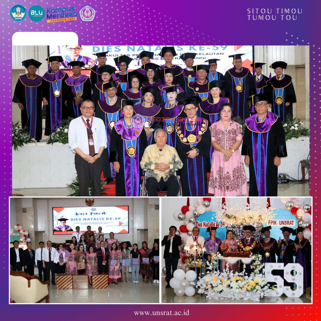 DIES NATALIS KE-59 FPIK UNSRAT DIES NATALIS KE-59 FPIK UNSRAT