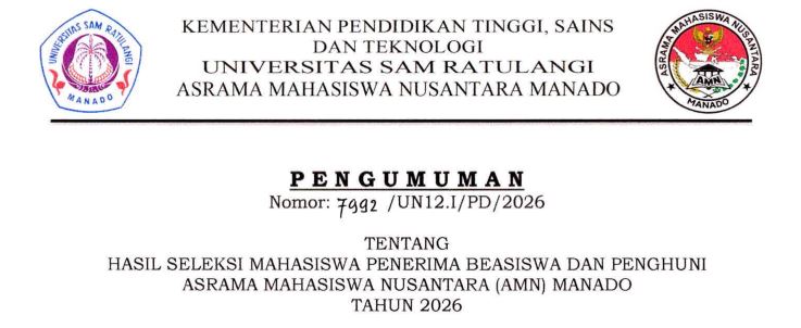 PENGUMUMAN HASIL SELEKSI MAHASISWA PENERIMA BEASISWA DAN PENGHUNI ASRAMA MAHASISWA NUSANTARA (AMN) MANADO TAHUN 2026