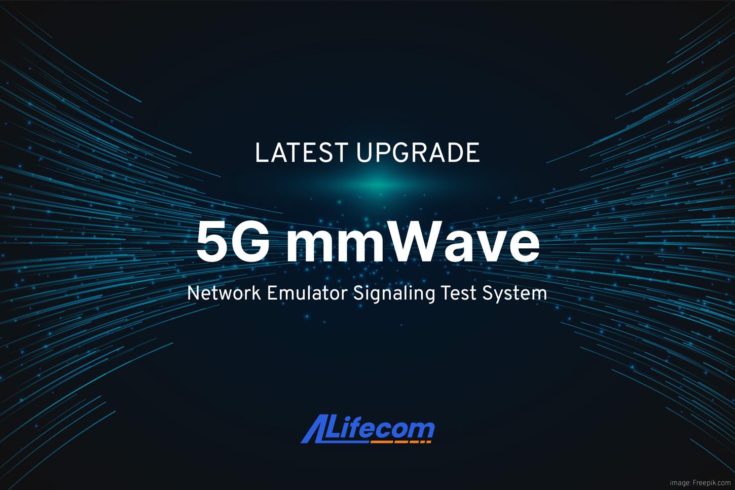 ALifecom Upgrades 5G Network Emulators with mmWave Test Solution